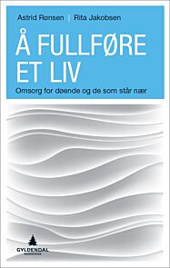 Å fullføre et liv