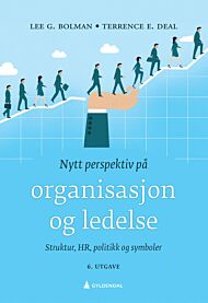 Nytt perspektiv på organisasjon og ledelse