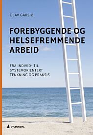 Forebyggende og helsefremmende arbeid