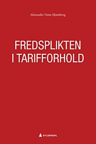 Fredsplikten i tarifforhold