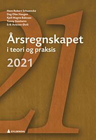 Årsregnskapet i teori og praksis 2021