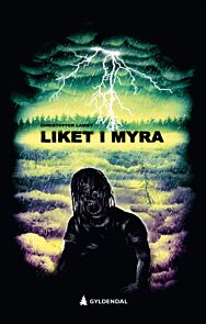 Liket i myra