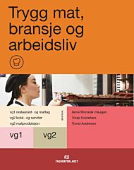 Trygg mat, bransje og arbeidsliv