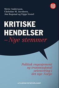 Kritiske hendelser - nye stemmer