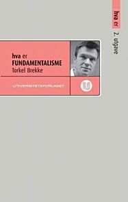 Hva er fundamentalisme