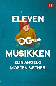 Eleven og musikken