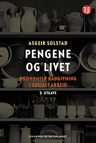 Pengene og livet