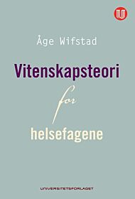 Vitenskapsteori for helsefagene