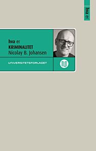 Hva er kriminalitet