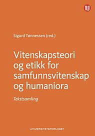 Vitenskapsteori og etikk for samfunnsvitenskap og humaniora