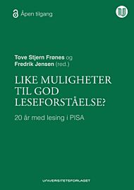 Like muligheter til god leseforståelse?