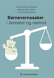 Barnevernssaker i domstol og nemnd