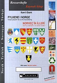 Fylkene i Norge = Norveç'in illeri