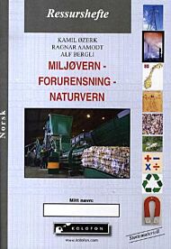 Miljøvern, forurensning, naturvern