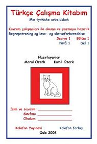 Türkçe çalisma kitabim = Min tyrkiske arbeidsbok