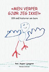 Men verper gjør jeg ikke!