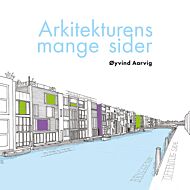 Arkitekturens mange sider