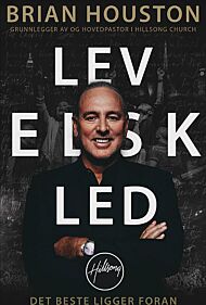 Lev, elsk, led