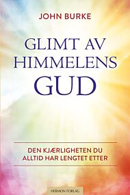 Glimt av himmelens Gud