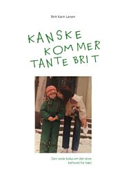 Kanske kommer tante Brit