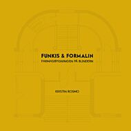 Funkis & formalin