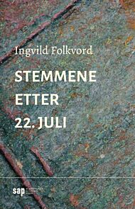 Stemmene etter 22. juli