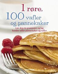 1 røre, 100 vafler og pannekaker