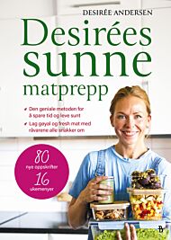 Desirées sunne matprepp