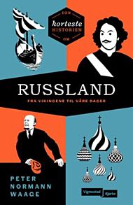 Den korteste historien om Russland