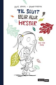 Til slutt blir alle hester