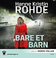 Bare et barn