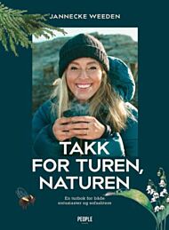 Takk for turen, naturen