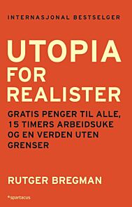 Utopia for realister