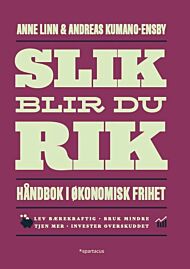 Slik blir du rik!