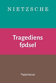 Tragediens fødsel