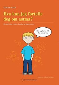 Hva kan jeg fortelle deg om astma?