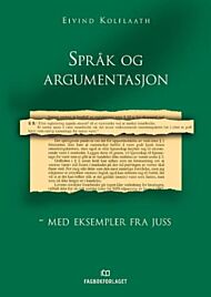 Språk og argumentasjon - med eksempler fra juss