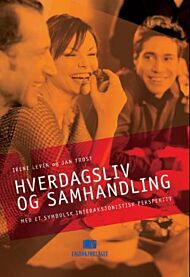 Hverdagsliv og samhandling