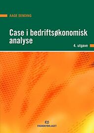 Case i bedriftsøkonomisk analyse