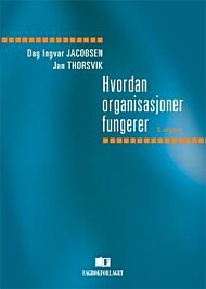 Hvordan organisasjoner fungerer