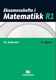 Eksamenshefte i matematikk R1