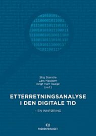 Etterretningsanalyse i den digitale tid