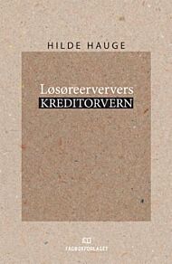 Løsøreerververs kreditorvern