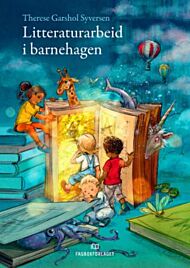 Litteraturarbeid i barnehagen