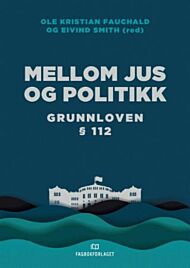 Mellom jus og politikk