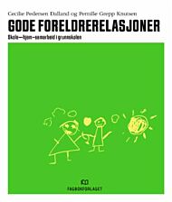 Gode foreldrerelasjoner