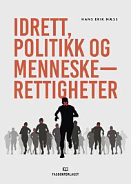 Idrett, politikk og menneskerettigheter