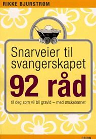 Snarveier til svangerskapet