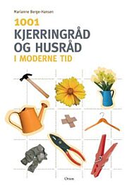 1001 kjerringråd og husråd - i moderne tid