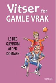 Vitser for gamle vrak